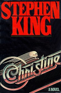 First-edition book cover for Christine by Stephen King. Christine chronicles the tale of a supernatural car that haunts its teenage owner.
