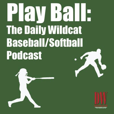Play Ball: the Daily Wildcat baseball and softball podcast is available everywhere you stream podcasts. Weekly episodes will discuss game highlights, players to watch, sports news and more.