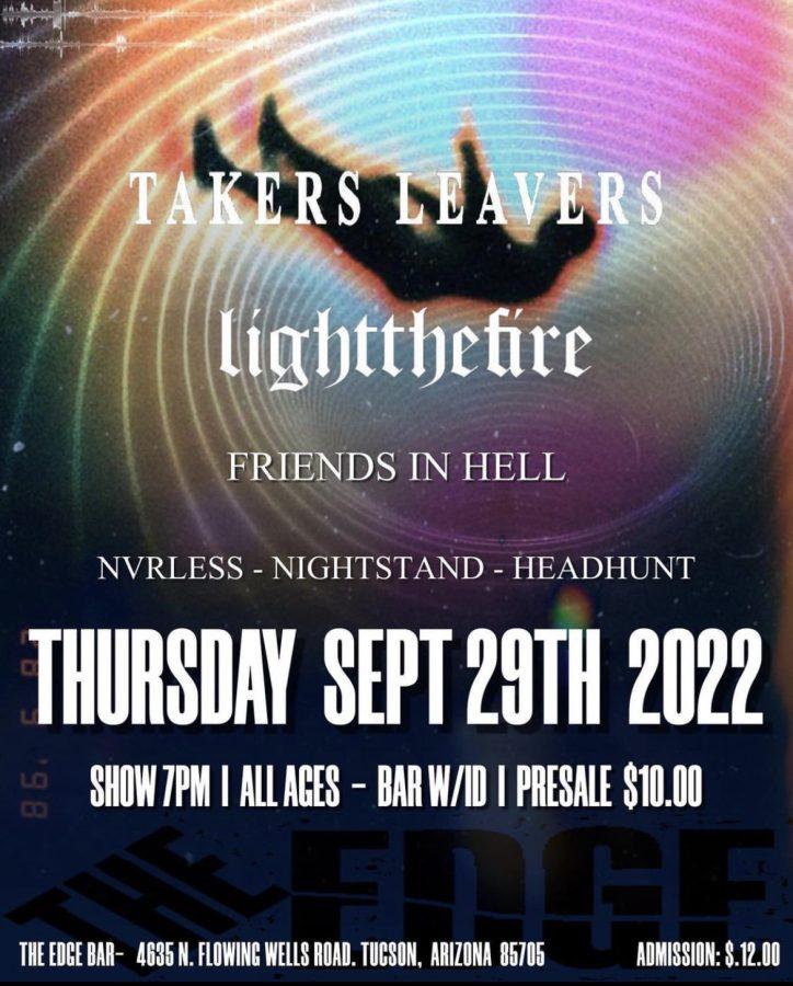 Takers Leavers and supporting Tucson local bands will be performing on Thursday, Sept. 29 at The Edge Bar. (The image is the flyer created for the event.) Photo credit: Cameron Norris
