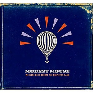 CD Review: Modest Mouse: We Were Dead Before The Ship Even Sank