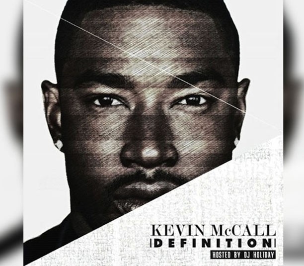R&B crooner Kevin McCall gets down on Definition mixtape