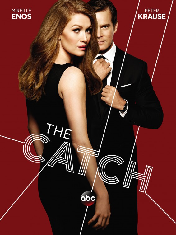 TV poster for ABC’s newest series “The Catch.”