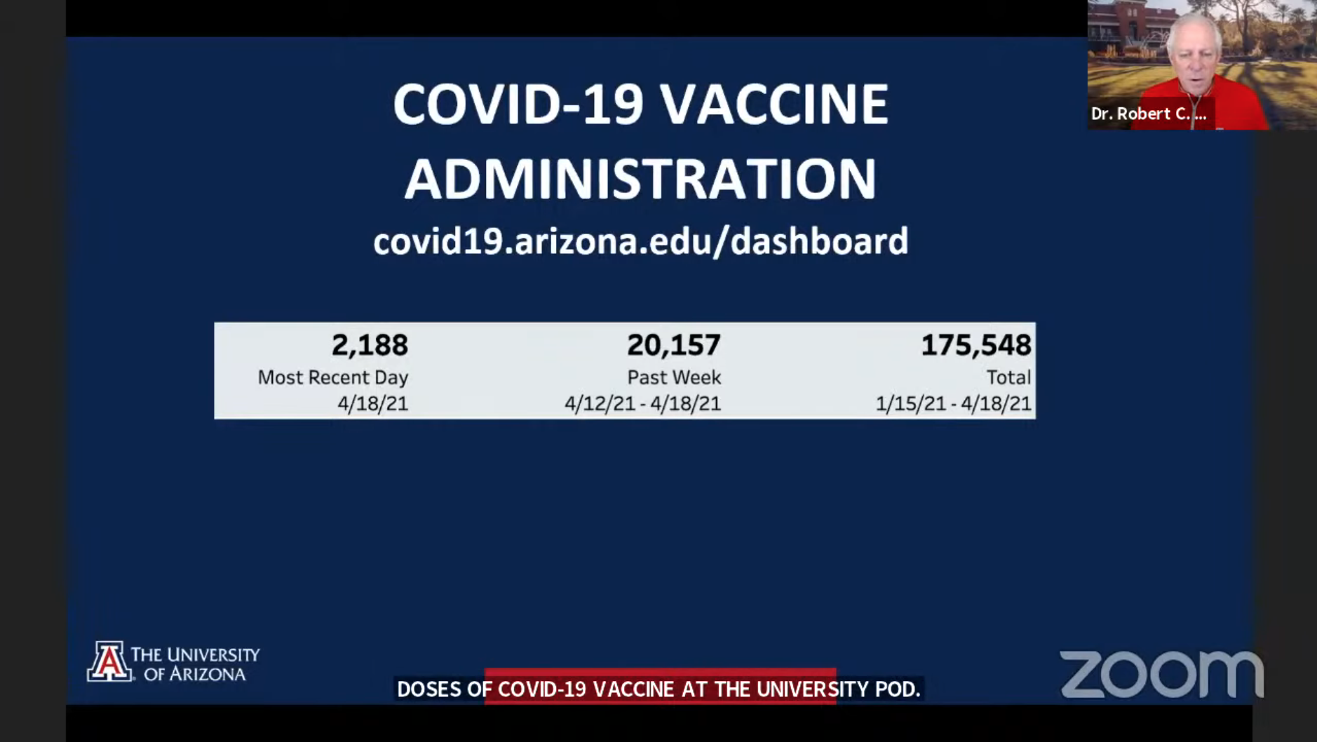 Screenshot of President Dr. Robert C. Robbins, who discussed updated university COVID-19 vaccine administration data; in the last week, over 20,000 shots were distributed at the Point of Distribution.