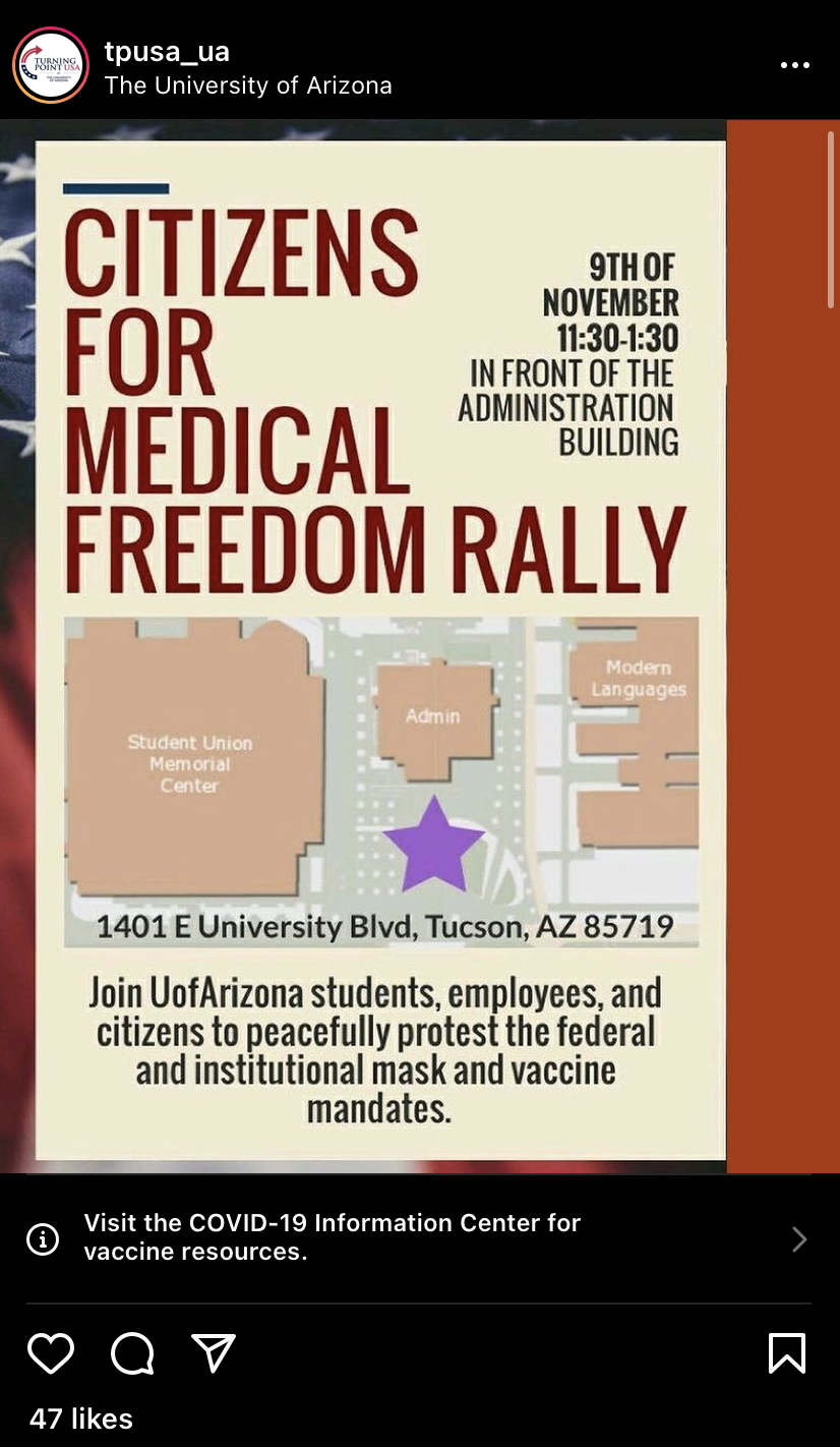A screenshot of an instagram post from the University of Arizona chapter of Turning Point USA. The post advertised the "Citizens for Medical Freedom Rally," which was held in front of the Administration Building on Nov. 9, from 11:30 a.m. to 1:30 p.m.
