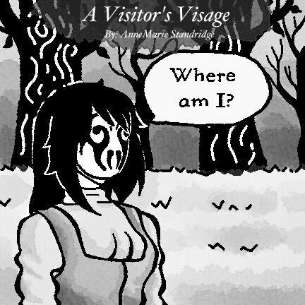 COMIC: A Visitors Visage #2